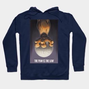 The Paw is the Law Hoodie